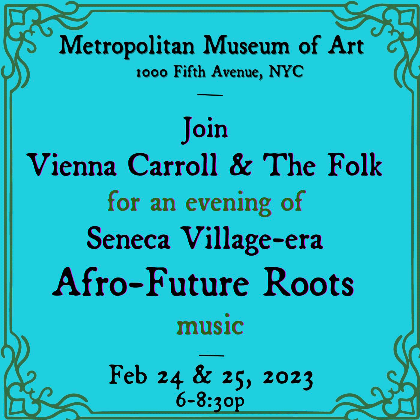 Vienna Carroll and The Folk at the Met!